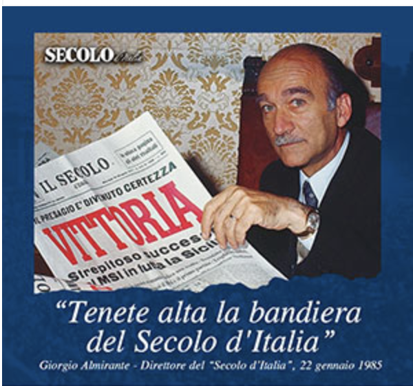 L'immagine di Giorgio Almirante come promozione degli abbonamenti a Il Secolo d'Italia, dove si formò Giorgia Meloni come giornalista