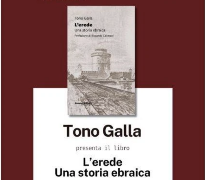 Tono Galla : “L’erede. Una storia ebraica”