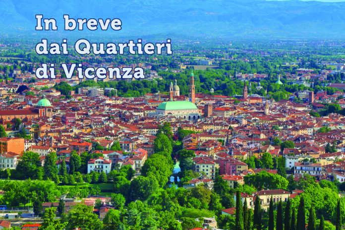 In breve dai quartieri di Vicenza