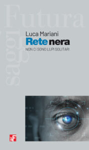 Rete nera, di Luca Mariani